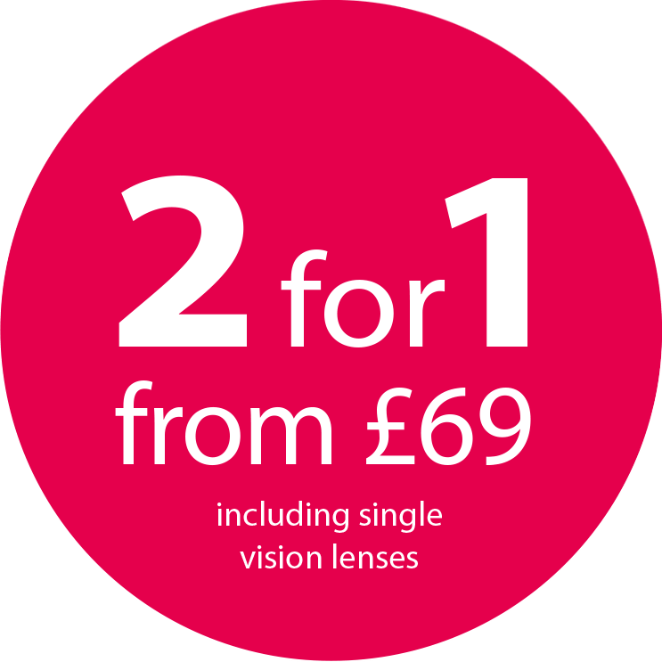 2 for 1 from £69 including single vision lenses